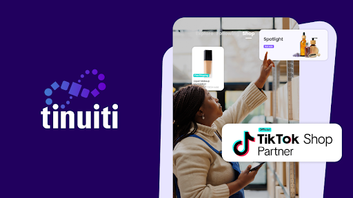 Tinuiti成为TikTok Shop合作伙伴